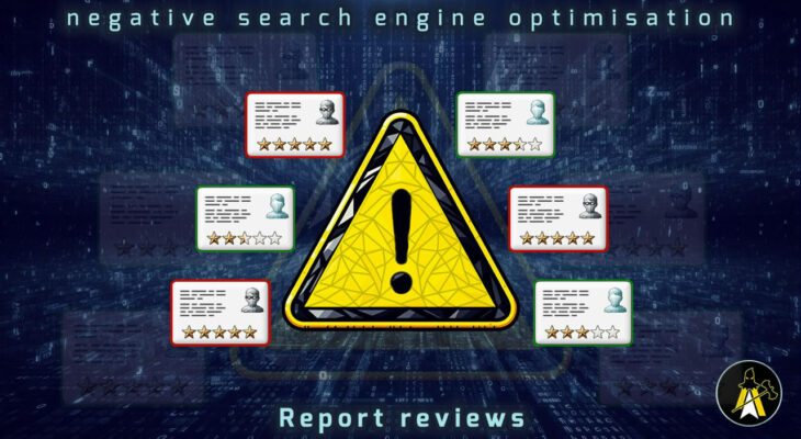 Reads: Negative Search Engine Optimisation - Report Reviews. Description: A large yellow triangular warning sign, with a big black exclamation mark in the middle. It's surrounded by 6 review cards, 3 with green outlines - indicating they are good/legitimate, and 3 with red - signalling they are bad. It's sat in front of a digital backdrop of two horizontal plains of characters and random bits of data, converging in the far distance, top to middle, bottom to middle.